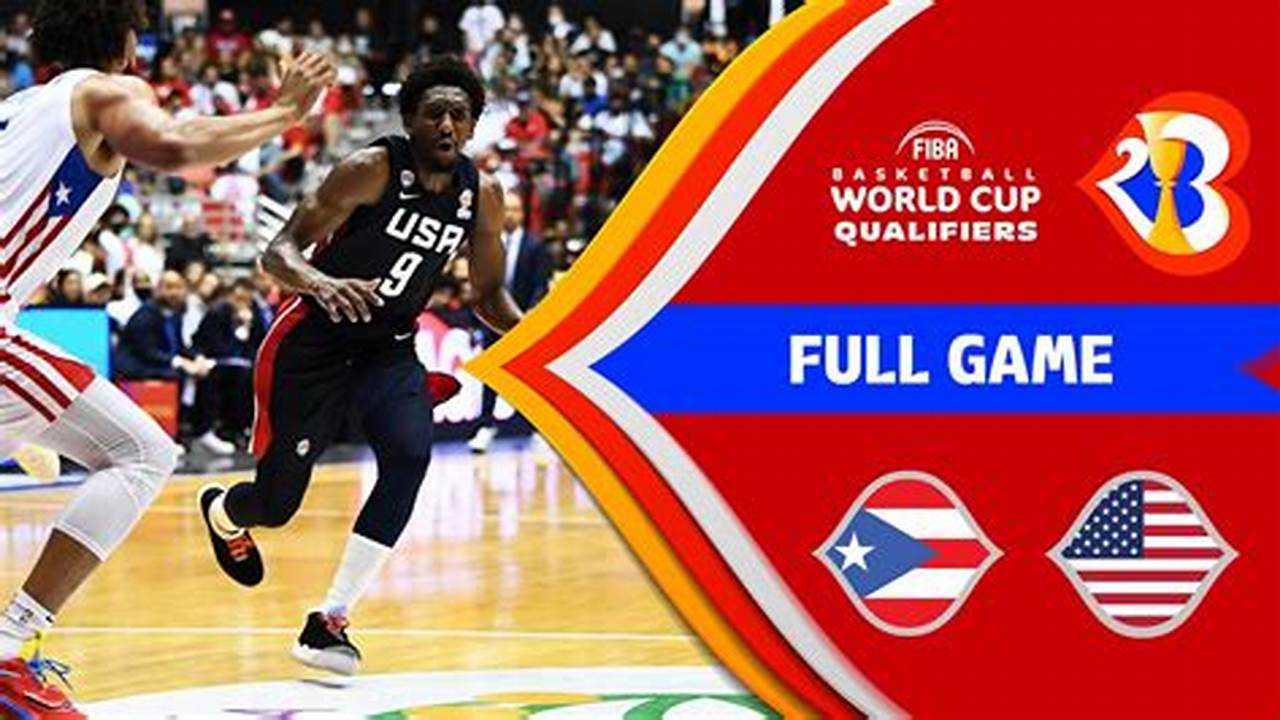 Usa Vs Puerto Rico Basketball Box Score 2024