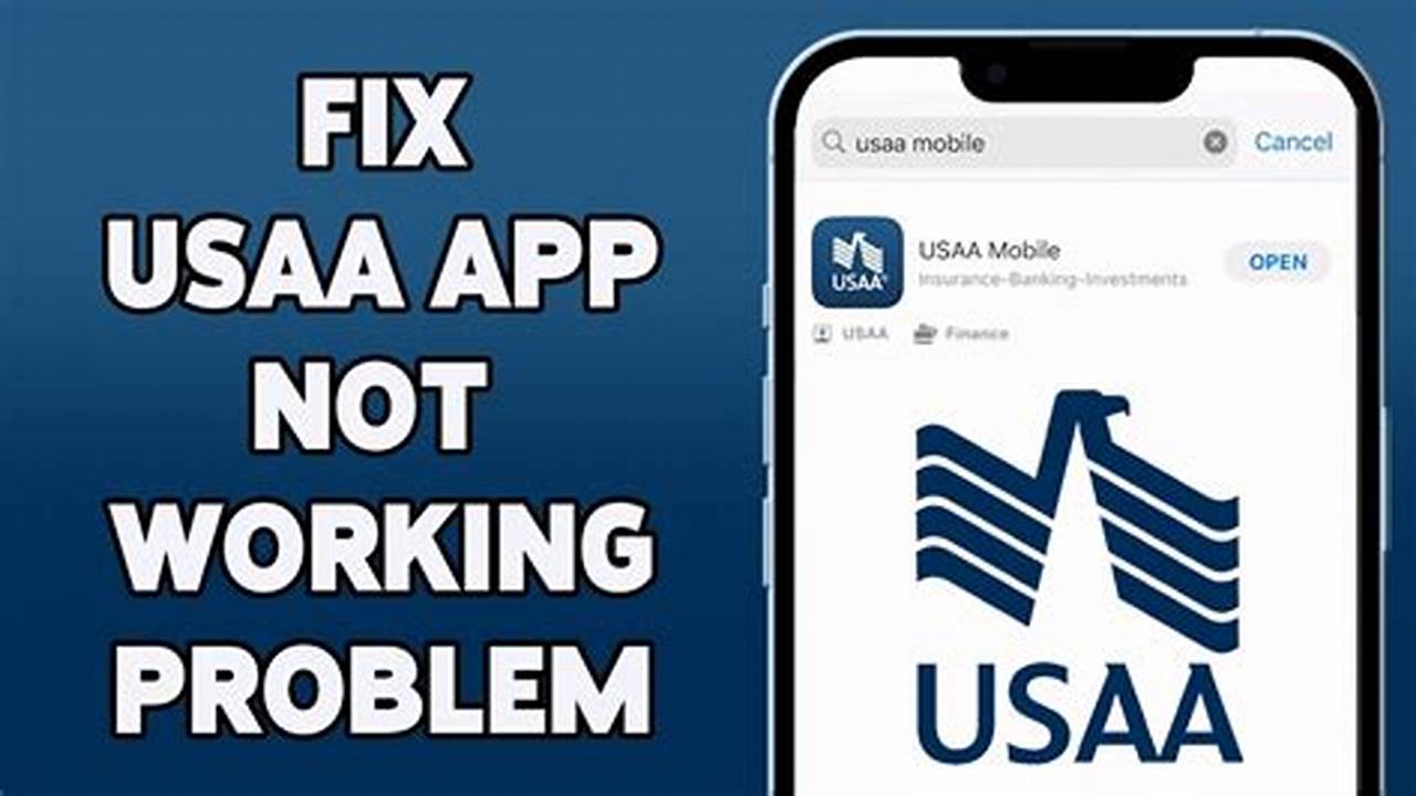Usaa App Not Working 2024