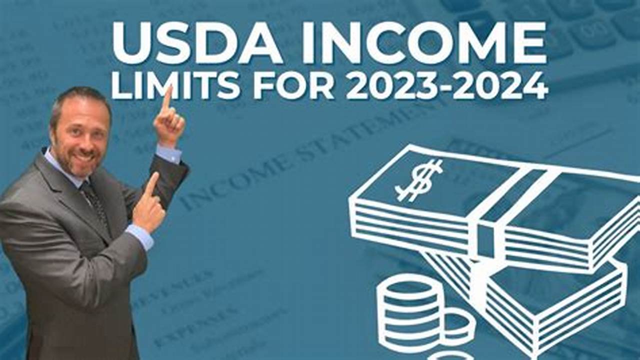Usda Income Limit 2024