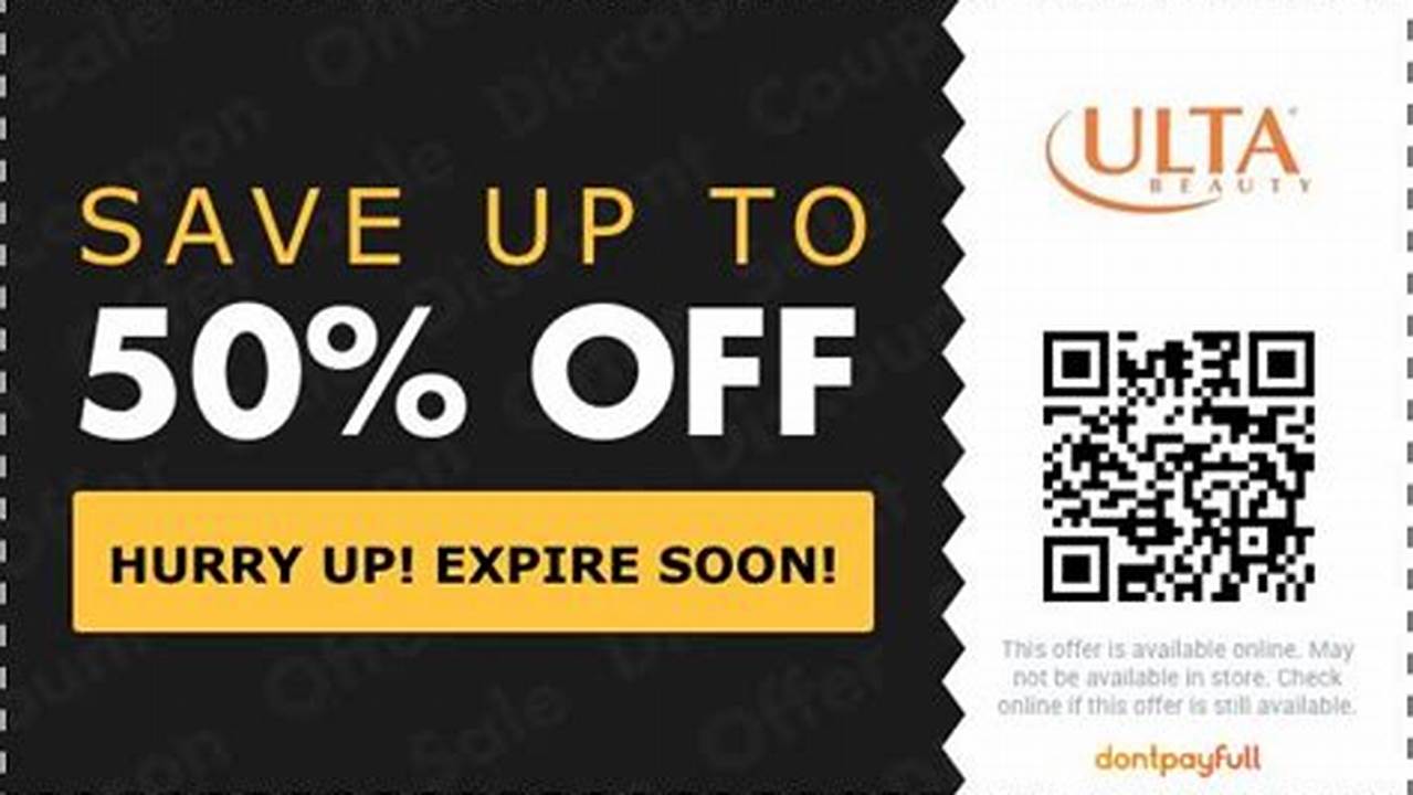 Use One Of Our 64 Ulta Coupons To Save Up To 75% This March 2024., 2024