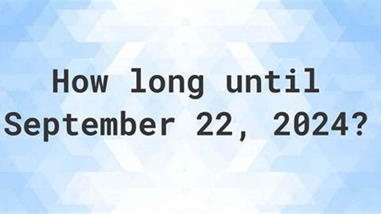Use This Countdown To Check How Long Is It Until August 2024, And Keep Reading To Learn How Many Months, Weeks Or Days Are Left Until August., 2024