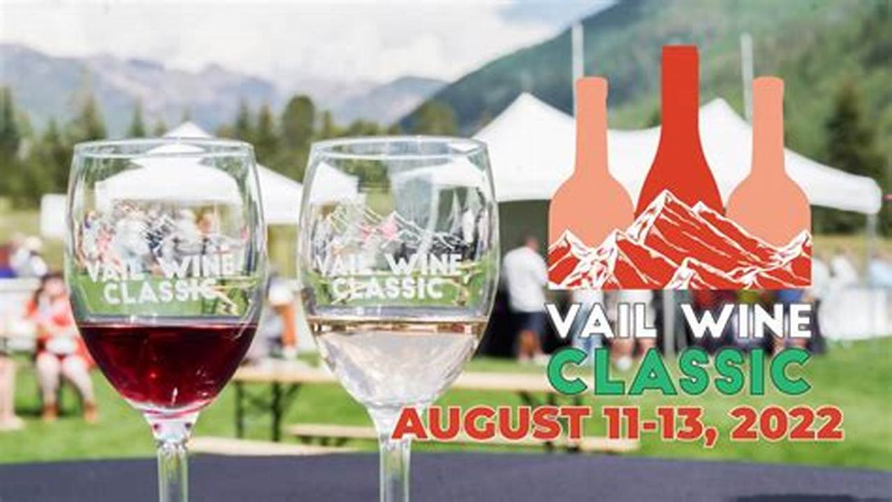 Vail Wine Festival 2024
