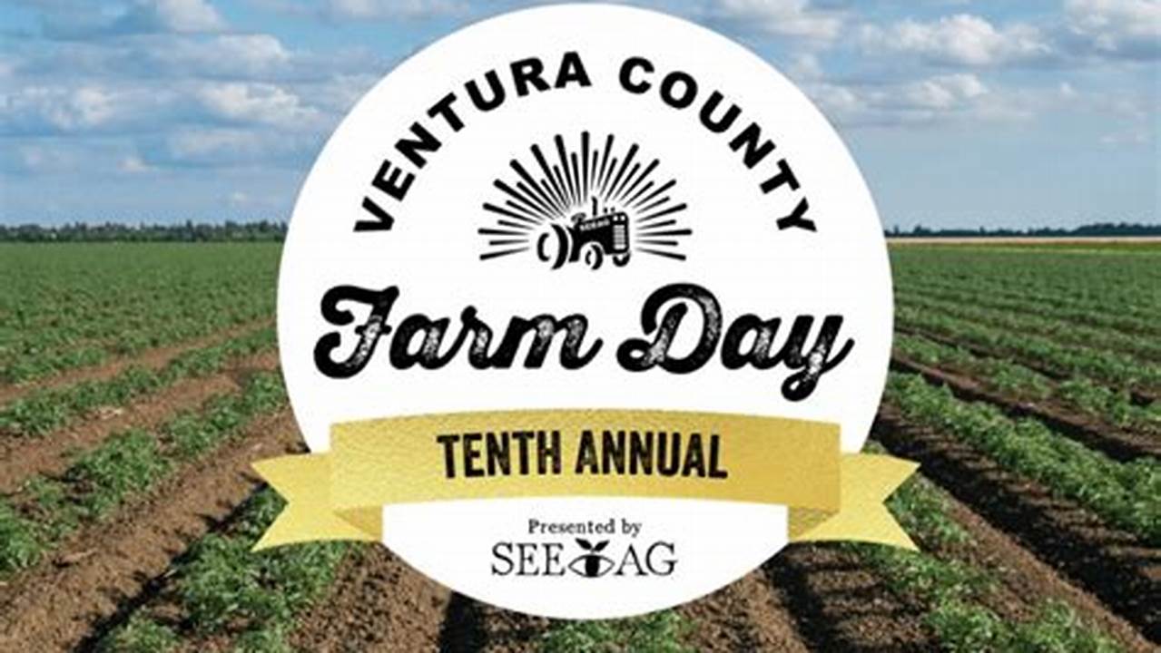 Ventura Farm Day 2024