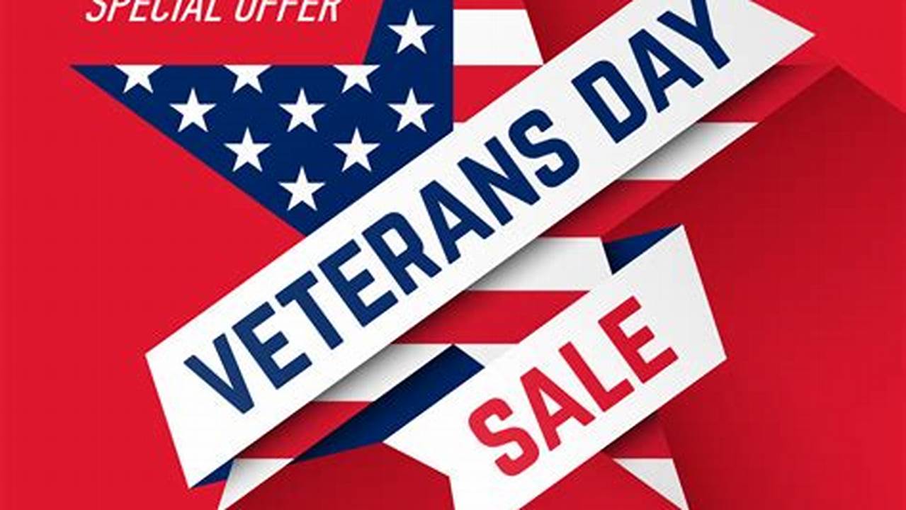 Veterans Day Sales 2024