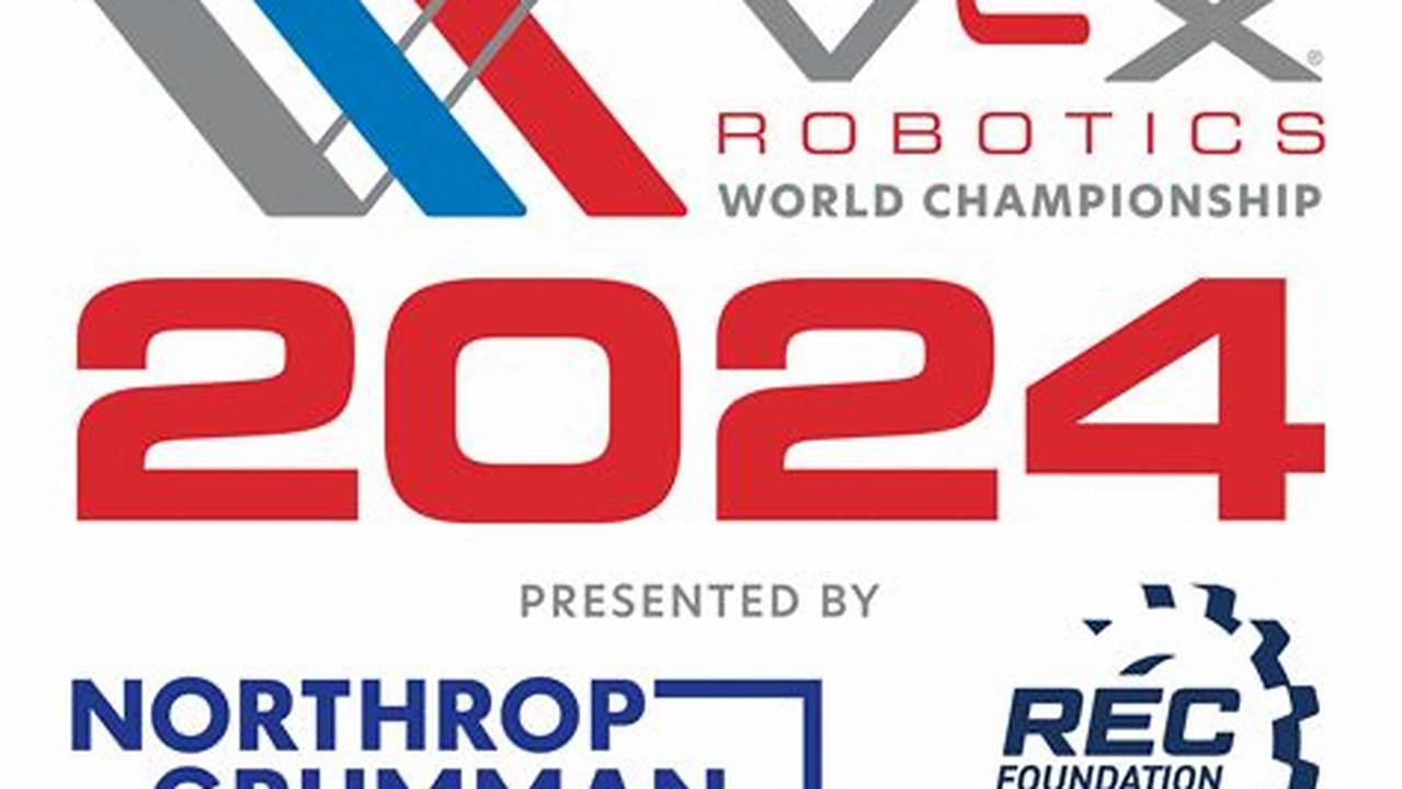 Vex World Championship 2024