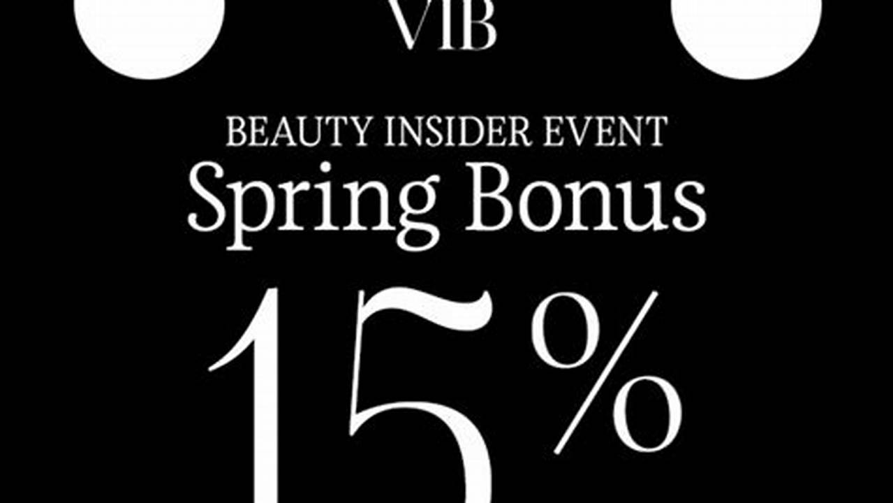 Vib And Rouge Members Get To Shop All Three Sales., 2024