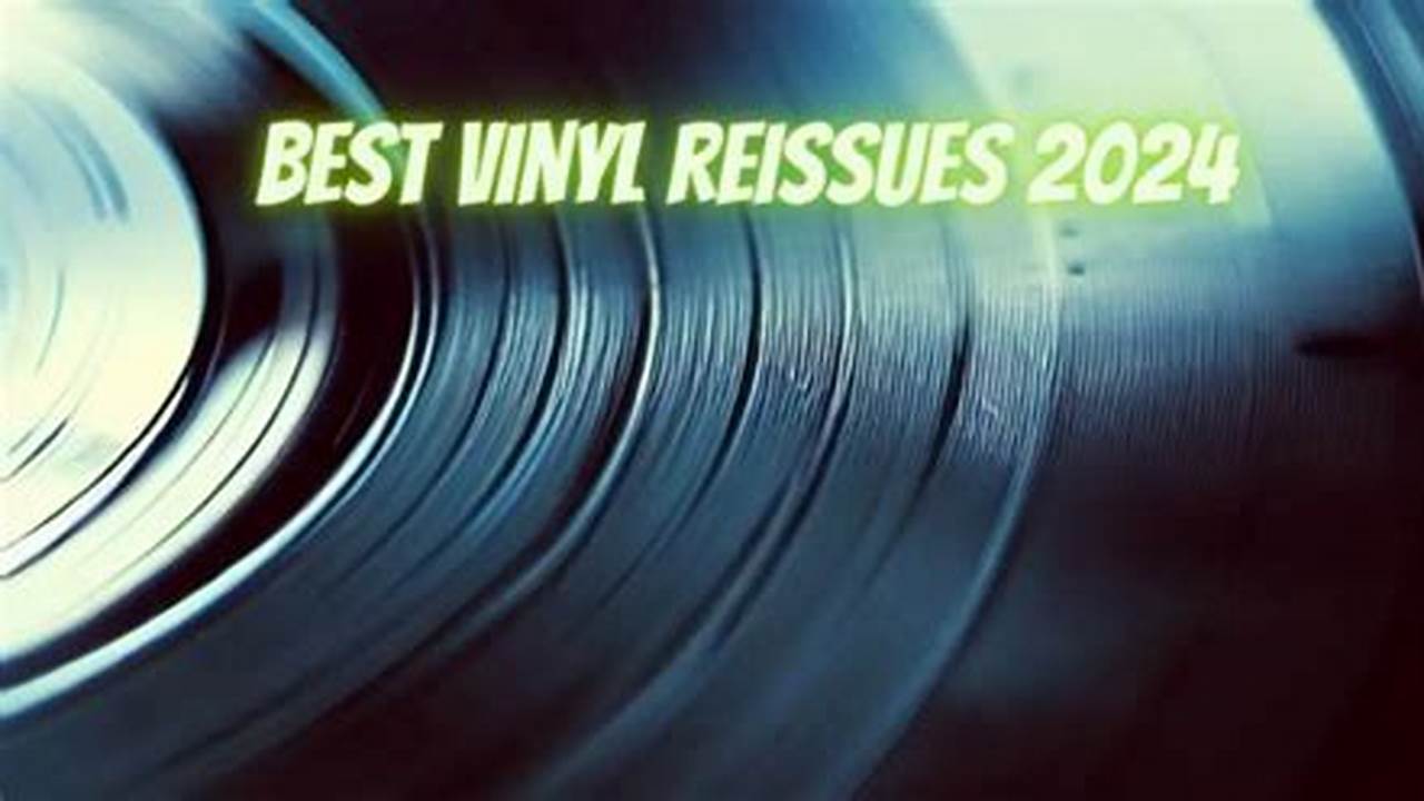 Vinyl Record Releases 2024 Lok