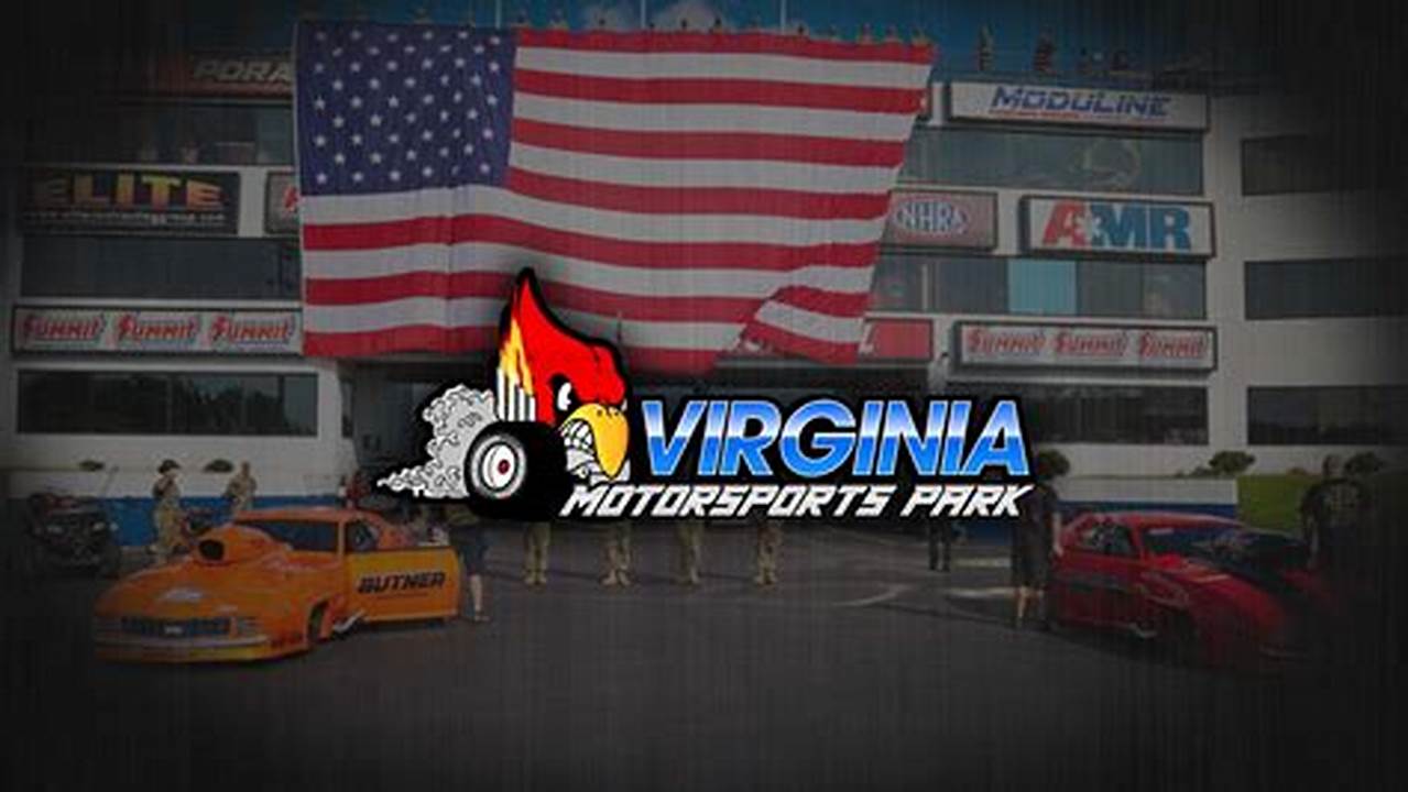 Virginia Motorsports Park 2024 Schedule