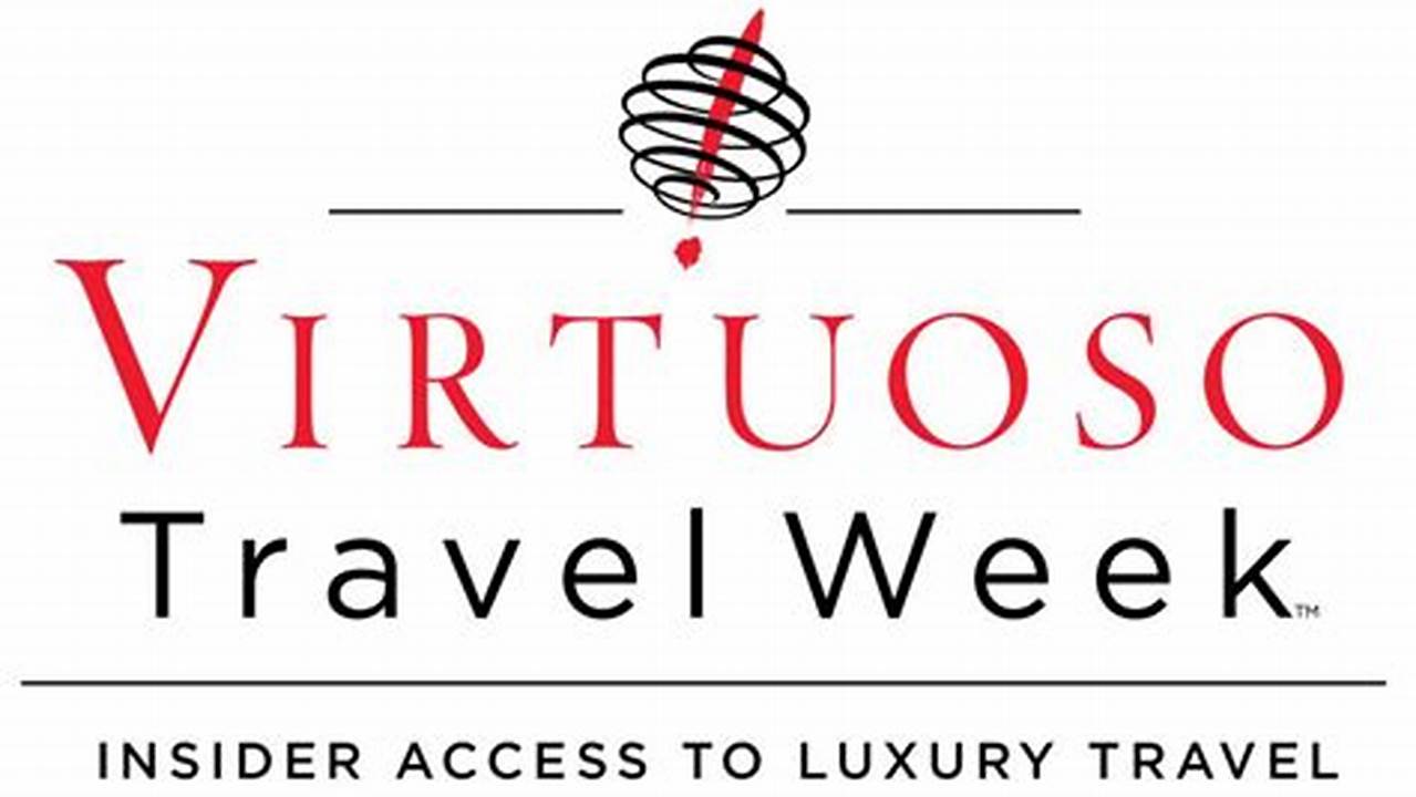 Virtuoso Travel Week 2024