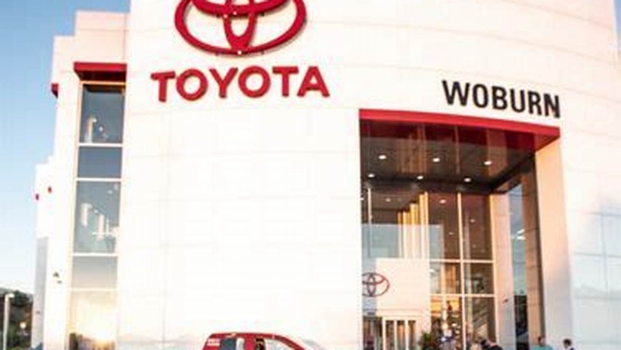 Visit Woburn Toyota In Woburn #Ma., 2024