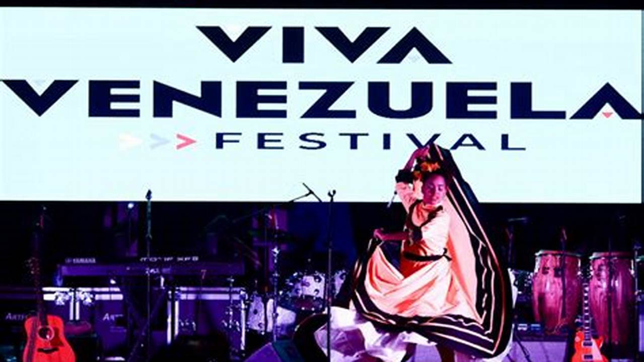 Viva Venezuela Festival 2024