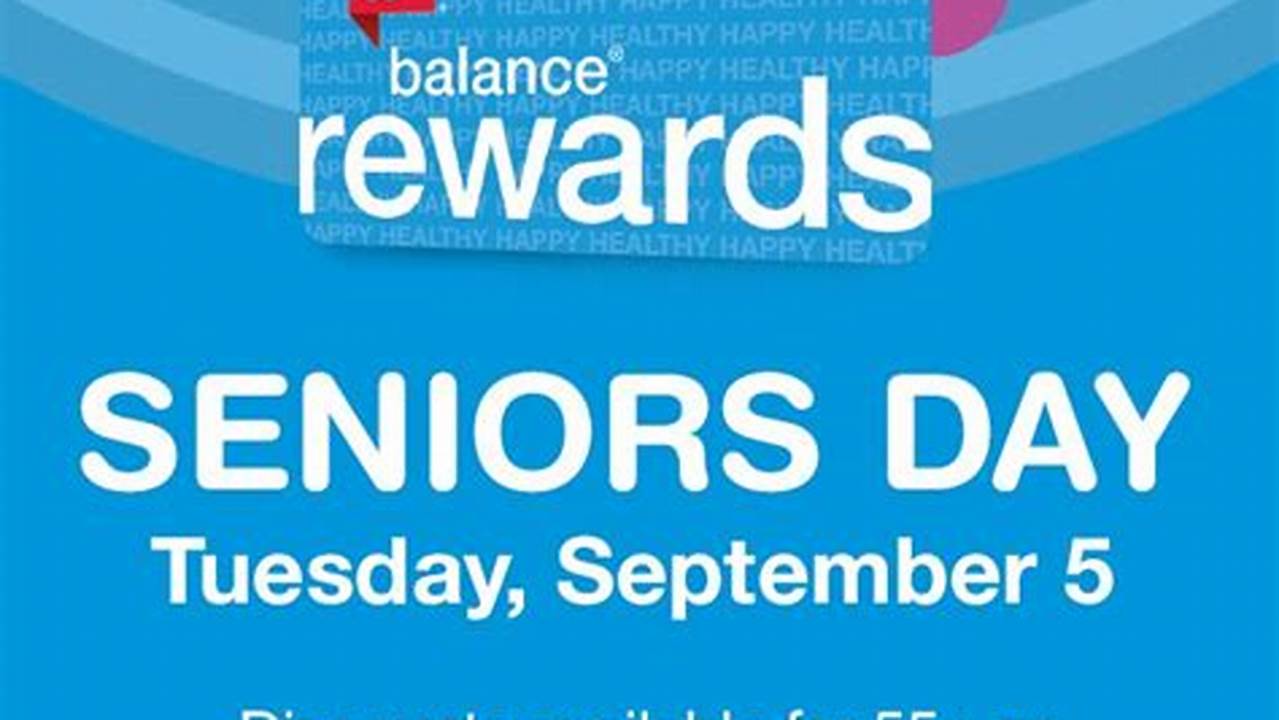 Walgreens Senior Day July 2024 Benefits
