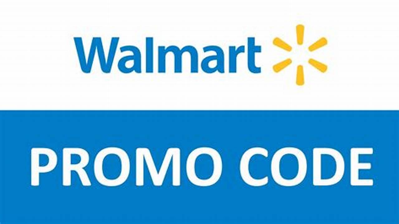 Walmart Promo Codes December 2024