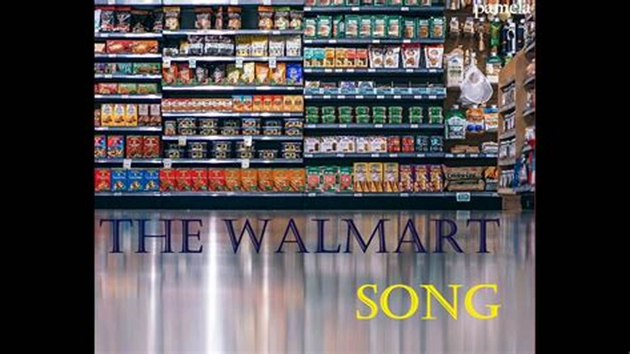 Walmart Radio Song List 2024
