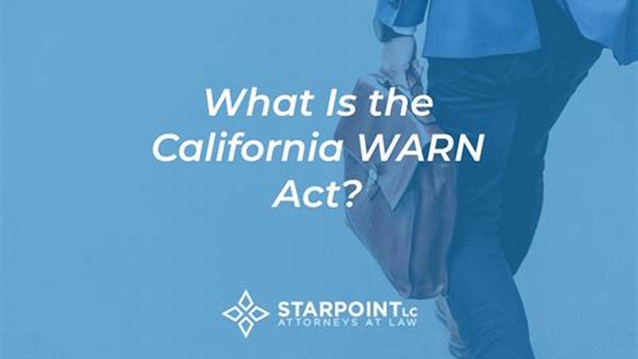 Warn Notice California 2024 List