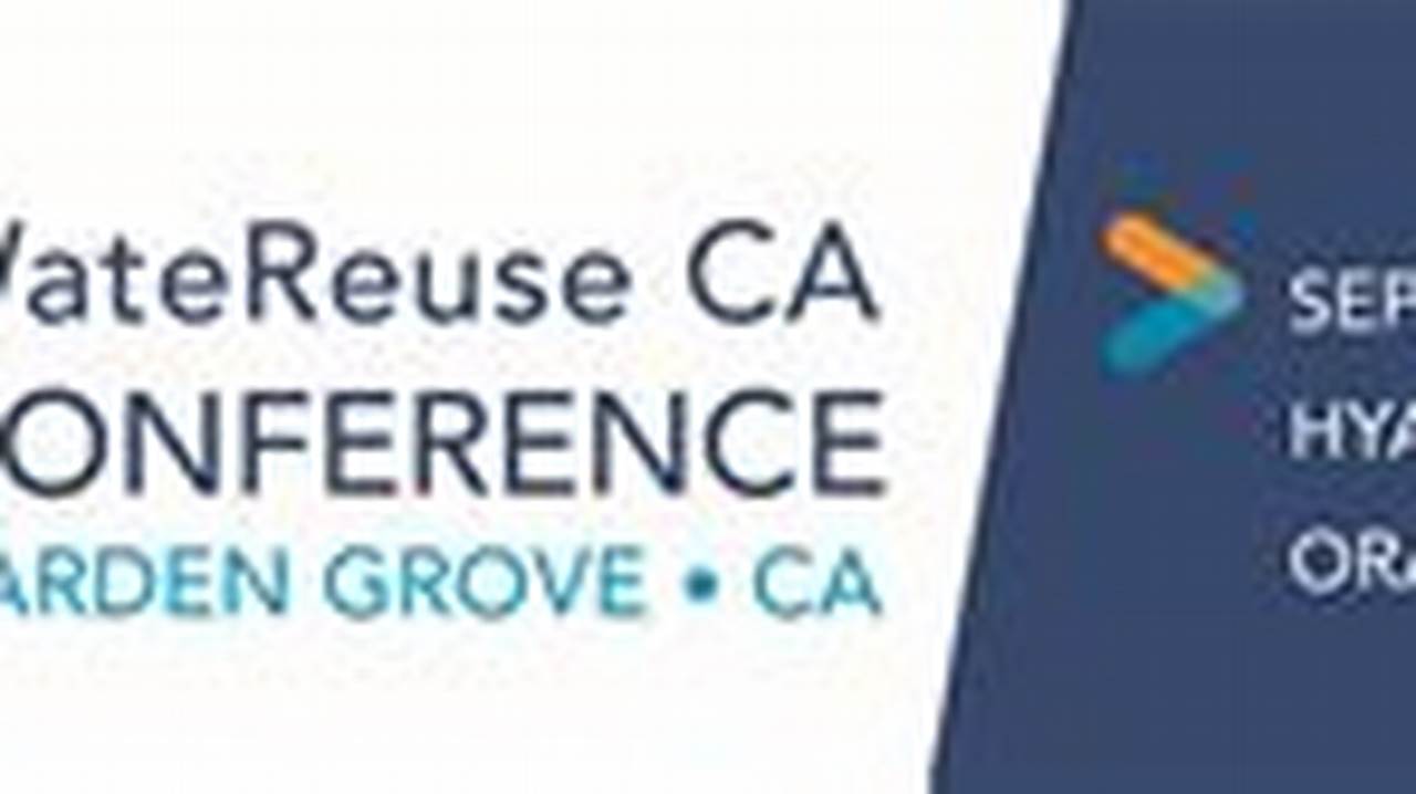 Watereuse California Conference 2024