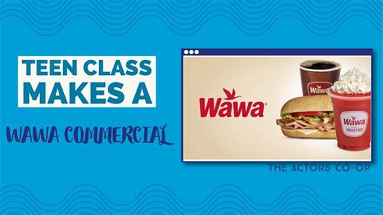 Wawa Commercial 2024