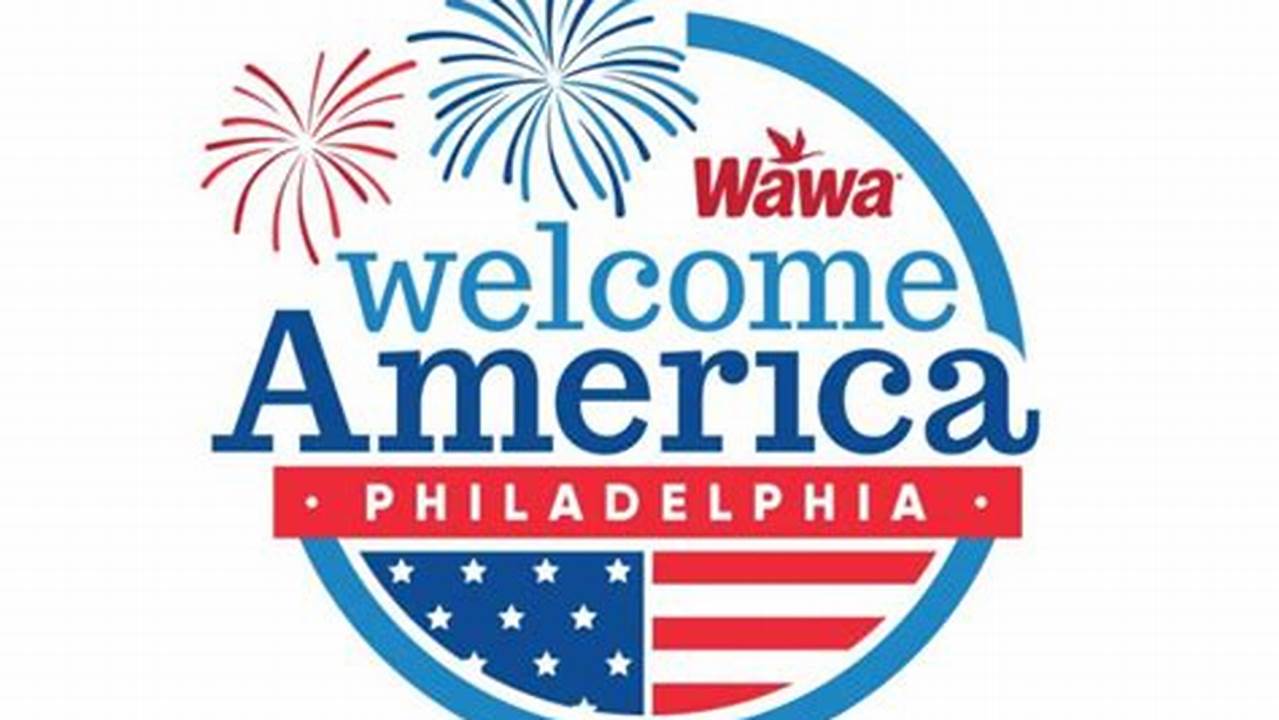 Wawa July 4 Philadelphia 2024