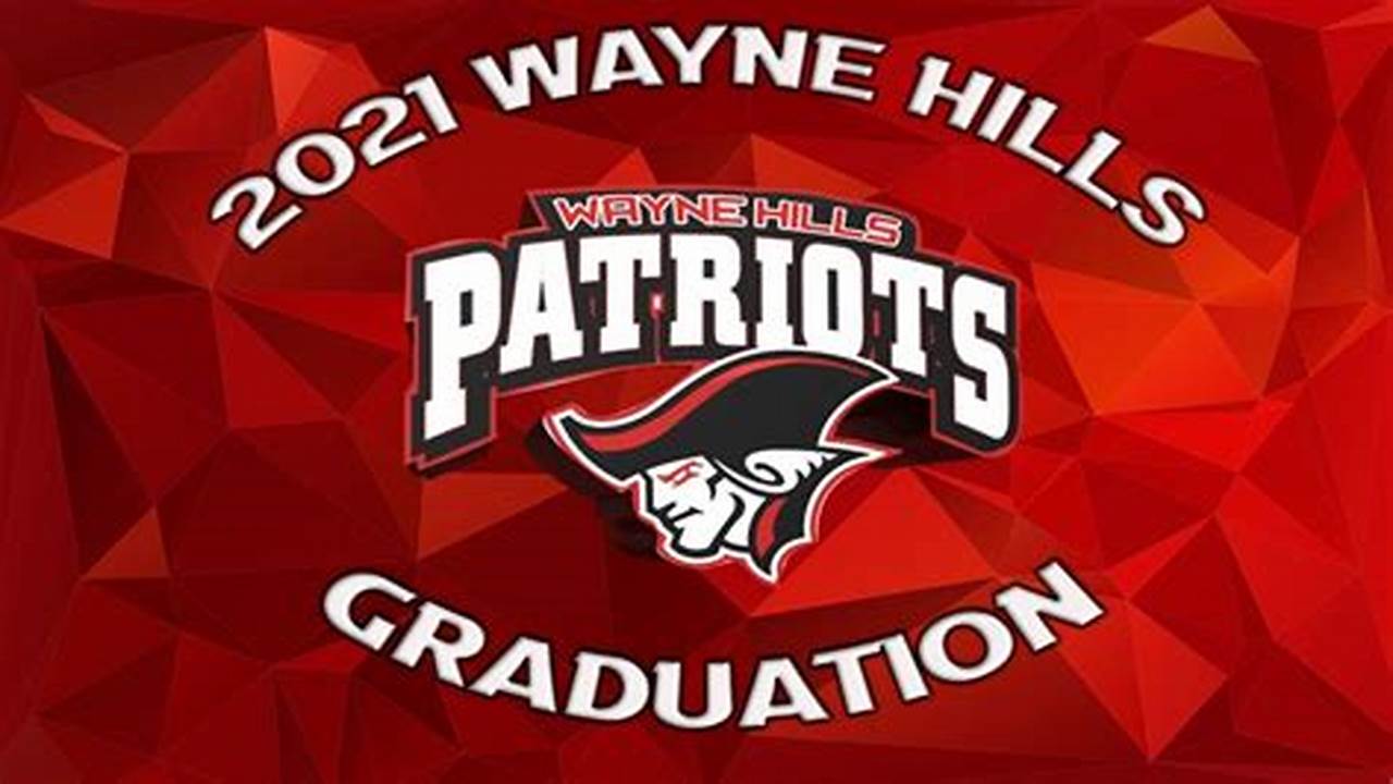 Wayne Hills Graduation 2024