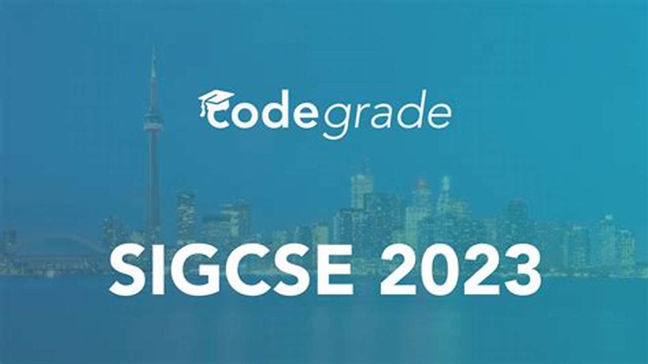 We Are Excited To Be Bringing Multiple Teams This Year To Sigcse, The Premier Conference For Computer Science Education., 2024