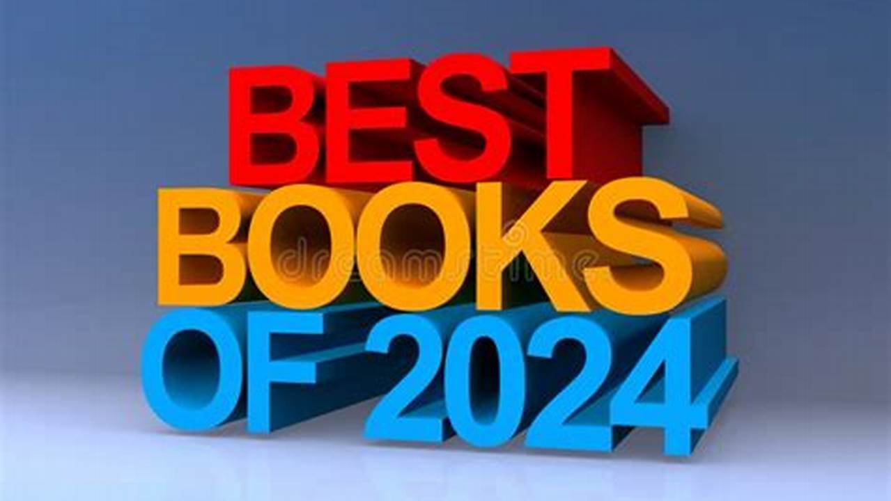 We Present He Best Books Of 2024 So Far., 2024