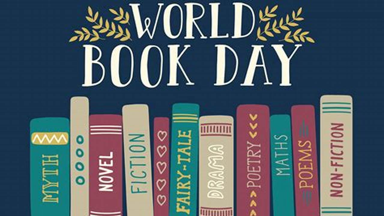 We Will Next Be Celebrating World Book Day On 7 March 2024., 2024