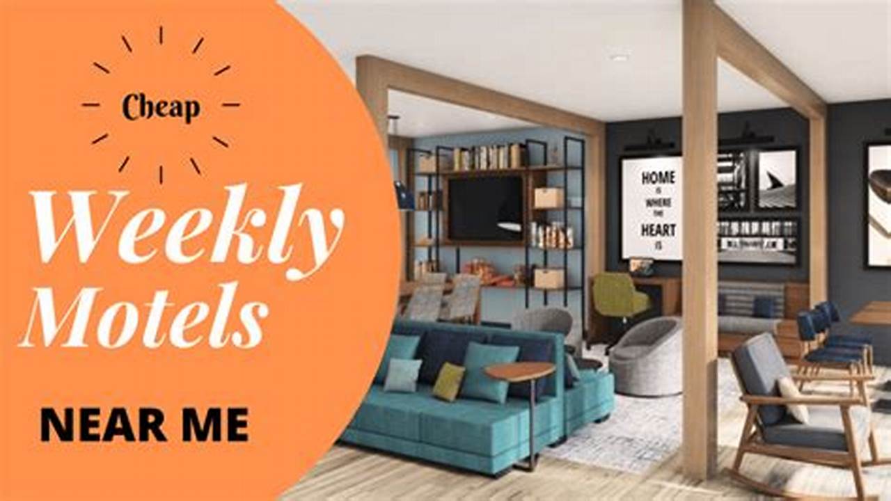 Weekly, Affordable Extended Hotel