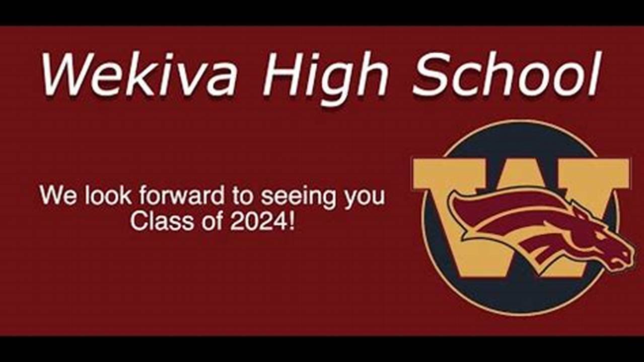 Wekiva High School Graduation 2024