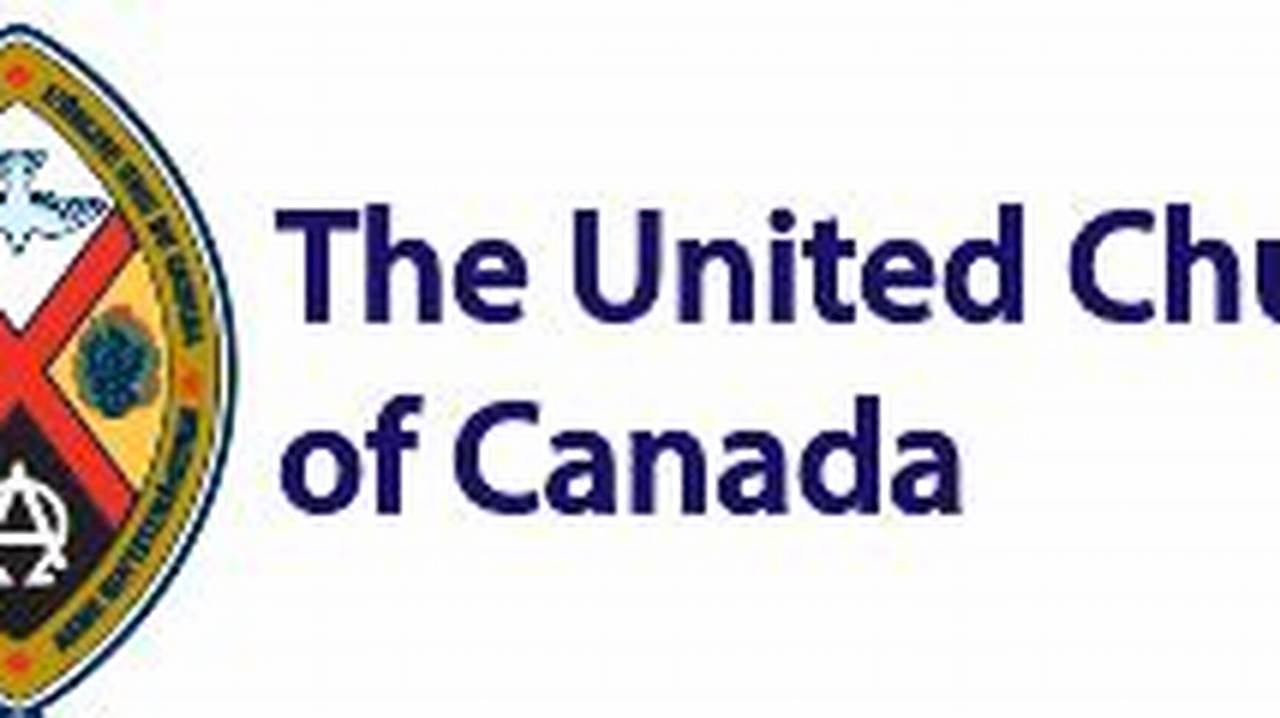 Welcome To The United Church Of Canada What We Believe Faith Statements Stories Of Our Faith Our Call And Vision., 2024