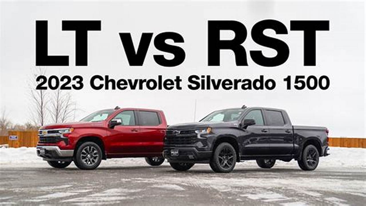 What Are The Differences Between The Chevrolet Silverado 1500 Lt And Rst?, 2024