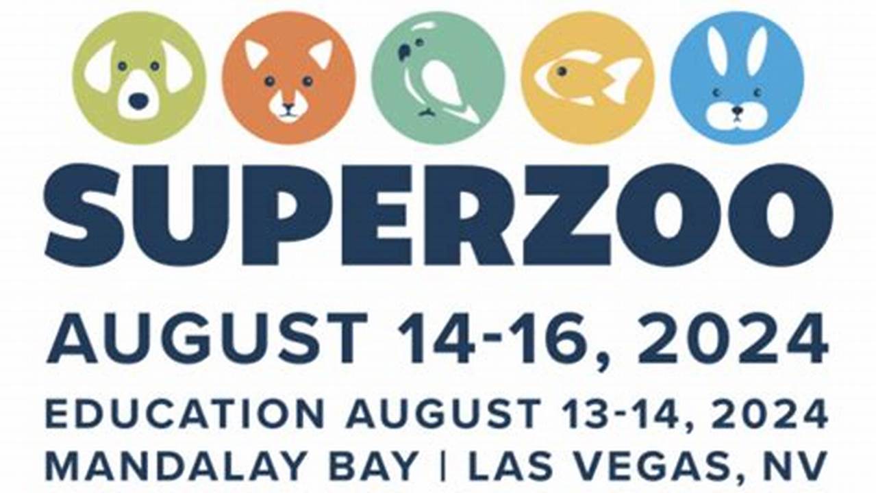 What Are The Official Superzoo 2024 Dates?, 2024