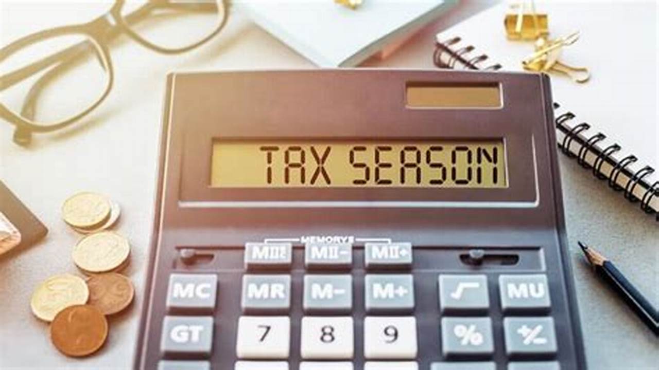 What Day Does Tax Season Start 2024