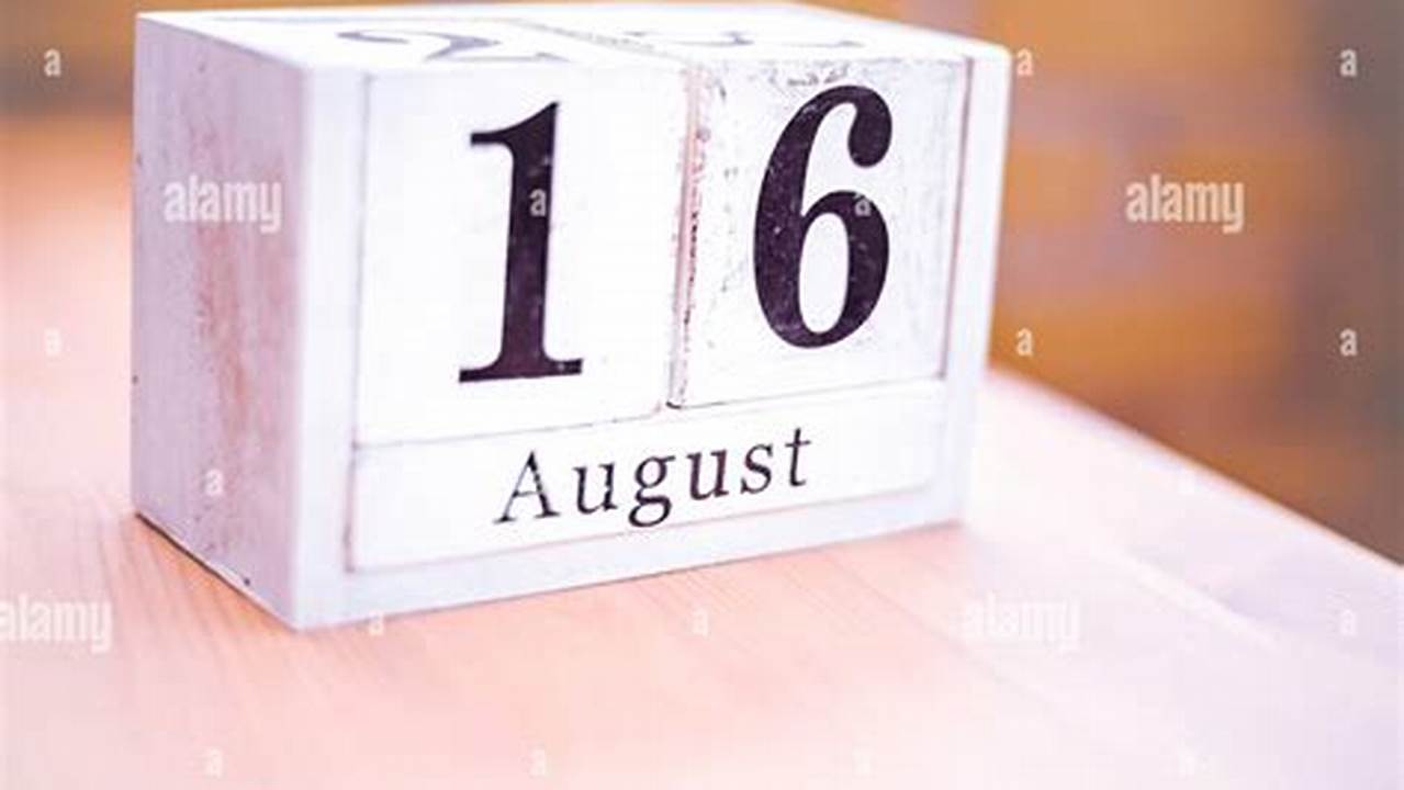 What Day Is August 16th 2024