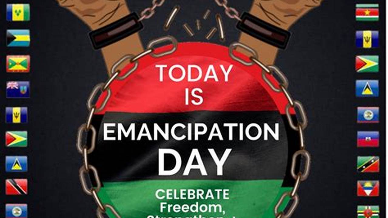What Day Is Emancipation Day In 2024
