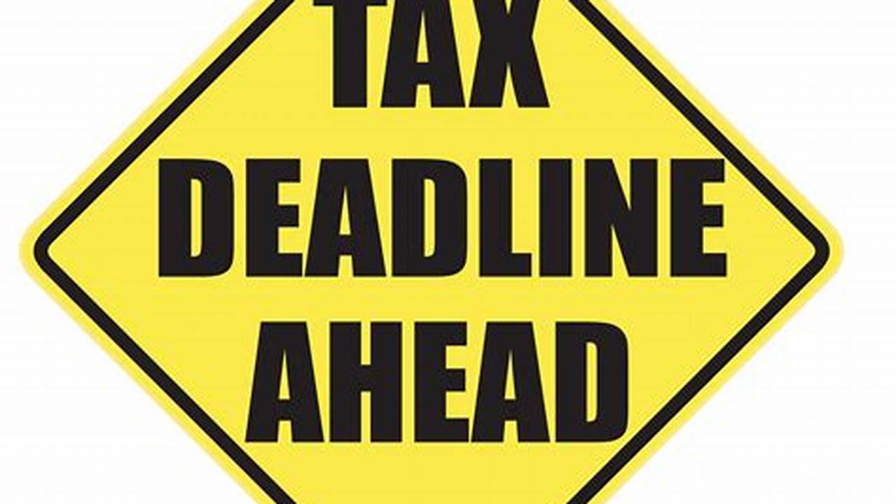 What Is Irs Deadline 2024