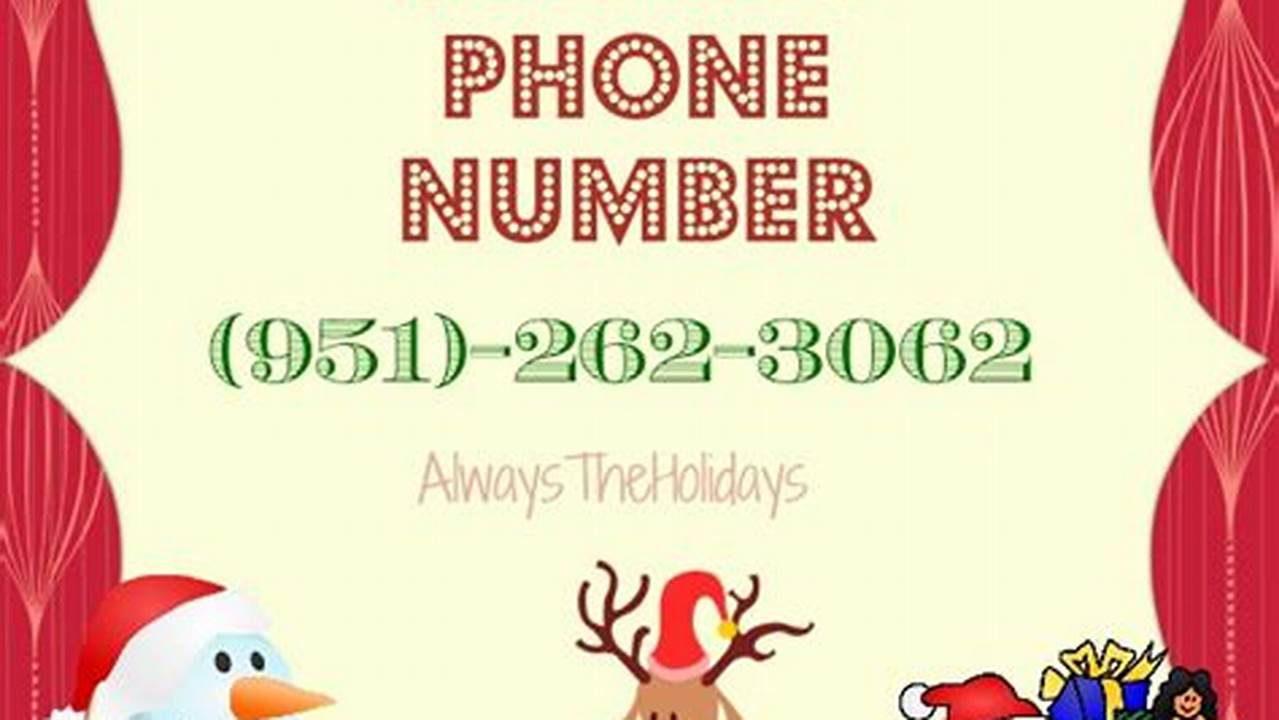 What Is Santa's Phone Number 2024 Free