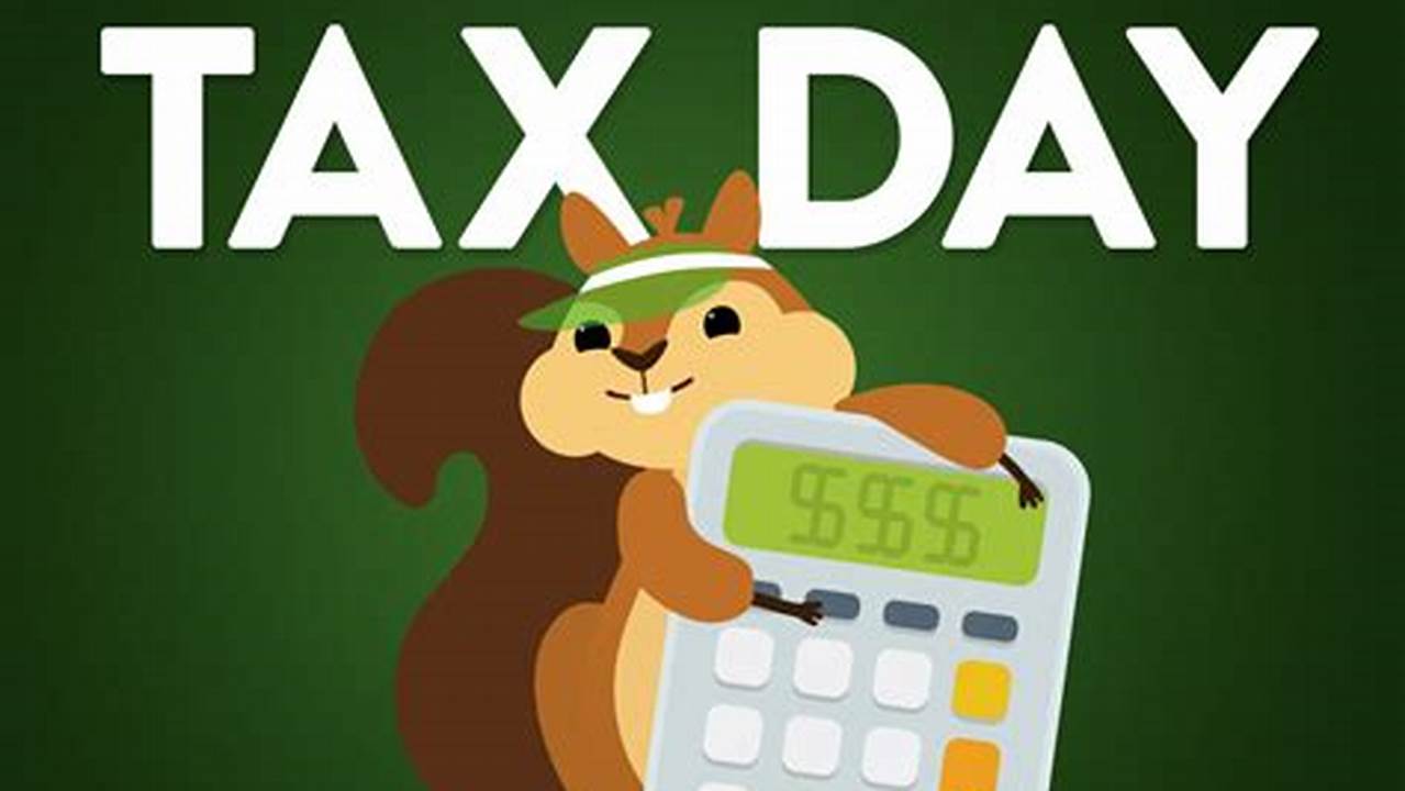 What Is Tax Day In 2024