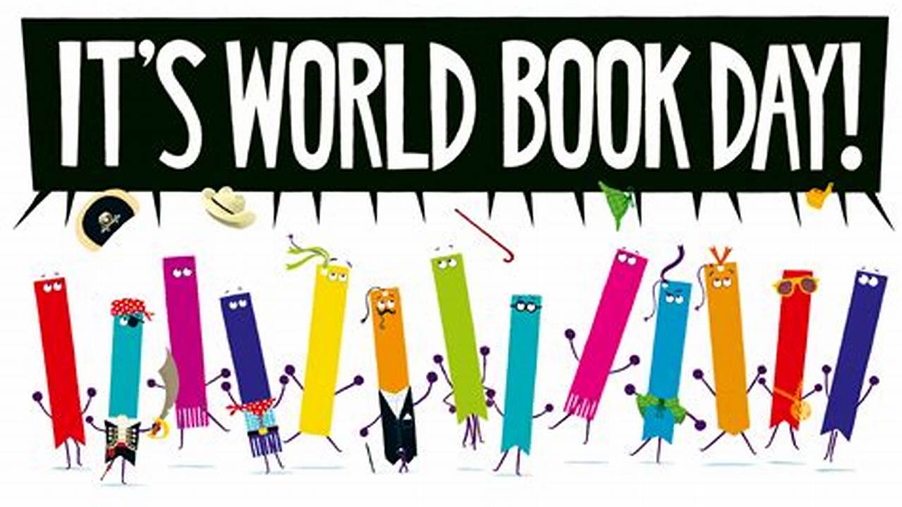 What Is World Book Day And When Is It?, 2024