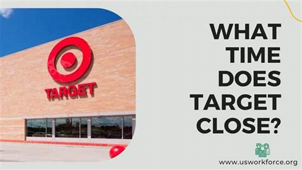 What Time Does Target Close On New Year's Eve 2024