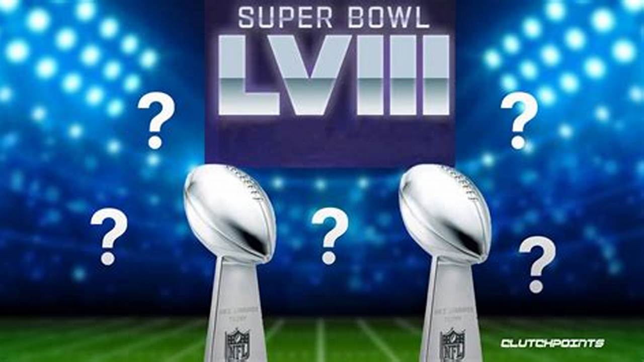 What Time Is The Super Bowl 2024 Pacific Time