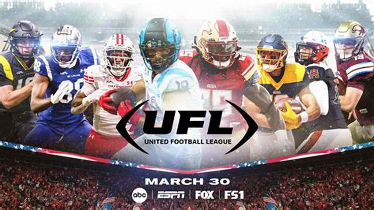 What To Know About 2024 Ufl Schedule., 2024