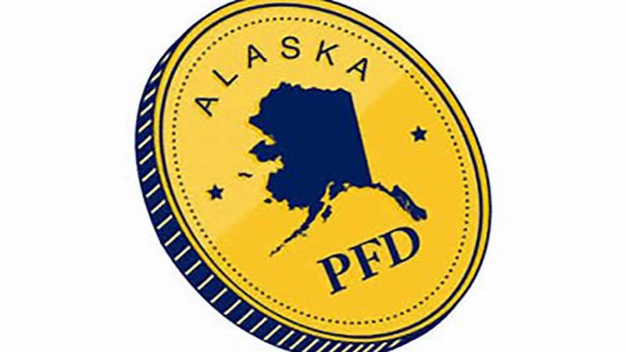 When Do Alaska Pfds Come Out 2024