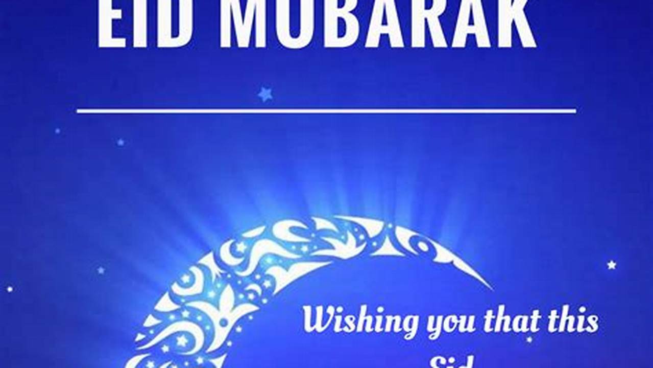 When Do You Wish Eid Mubarak
