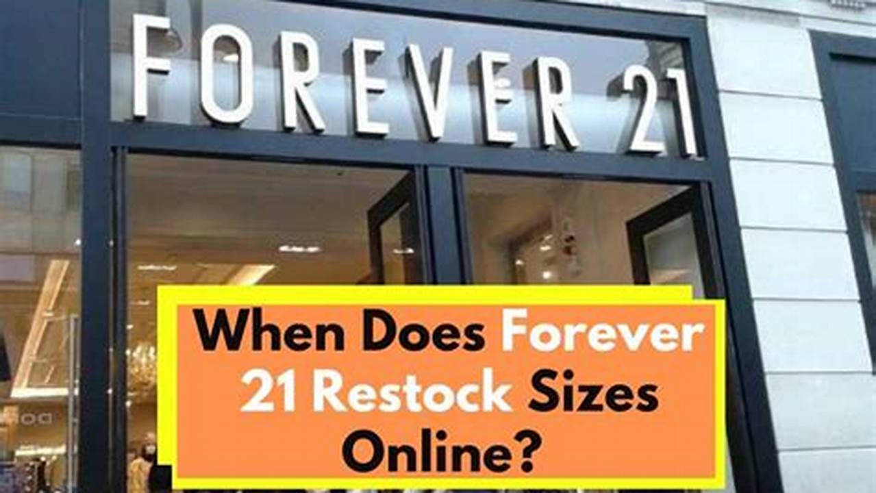 When Does Forever 21 Open