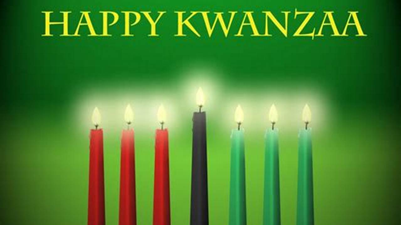 When Does Kwanzaa Begin 2024