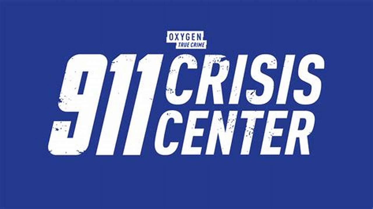 When Is 911 Crisis Center Coming Back On 2024
