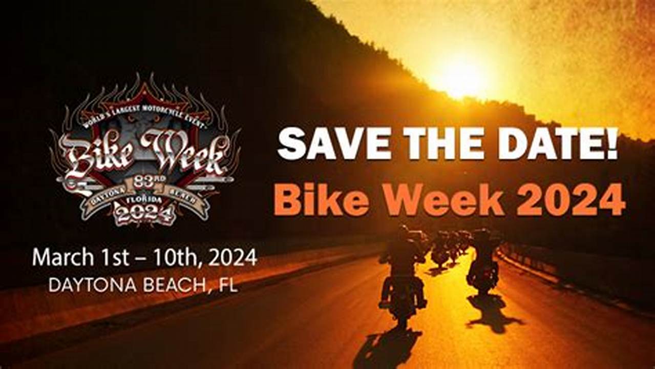 When Is Bike Week In Daytona In 2024