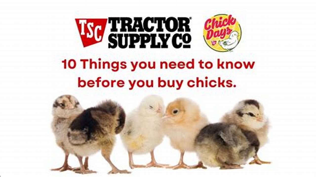 When Is Chick Days Tractor Supply 2024