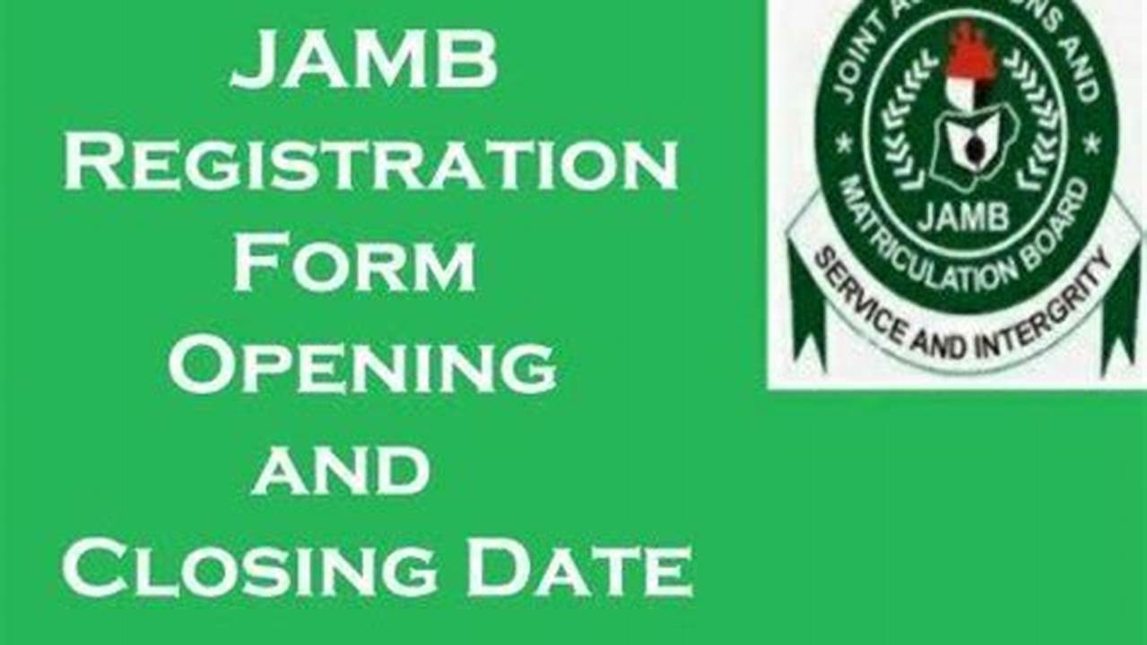 When Is Jamb 2024 Registration Starting