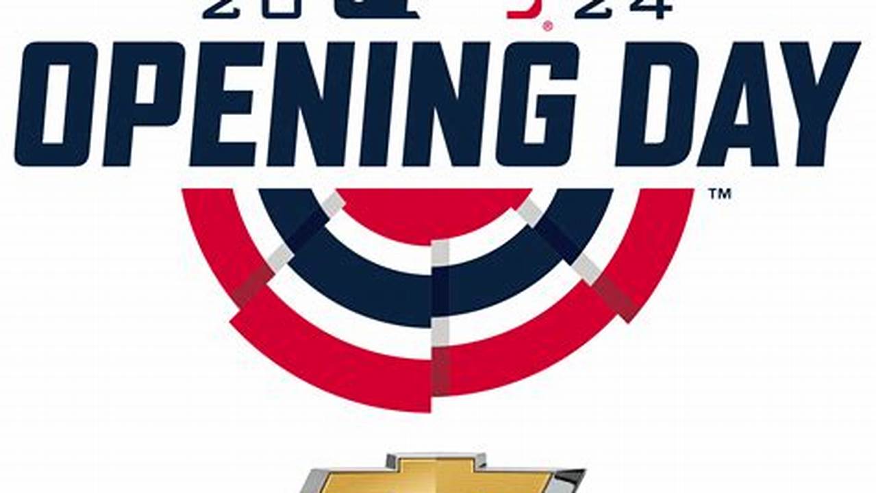 When Is Mlb Opening Day 2024?, 2024